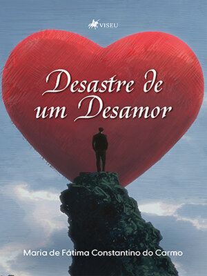cover image of Desastre de um Desamor